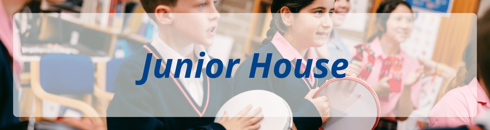 Junior House_Banner Junior House_Banner