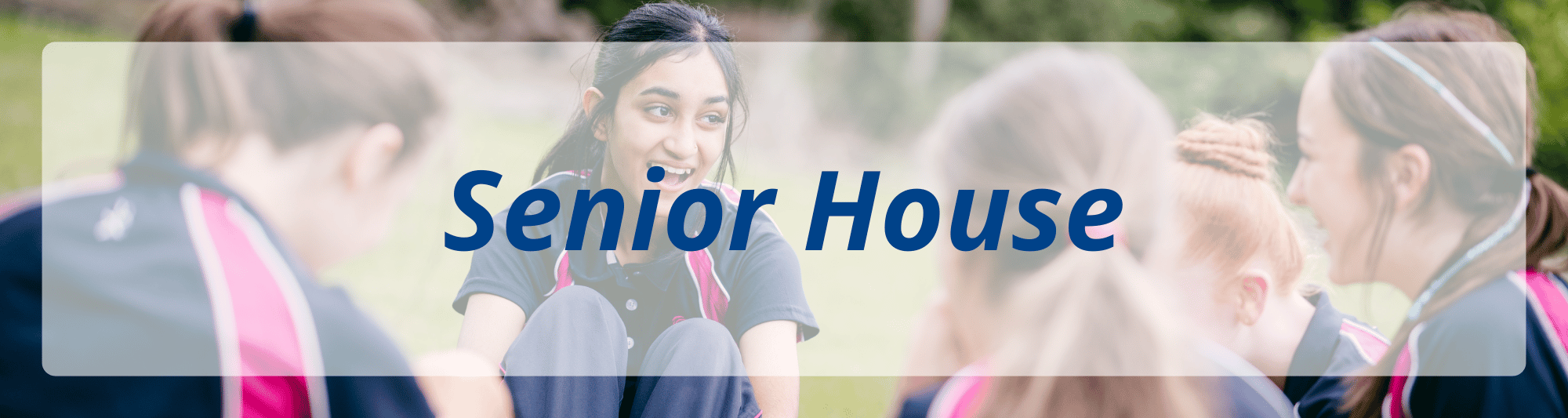 Senior House_Banner Senior House_Banner